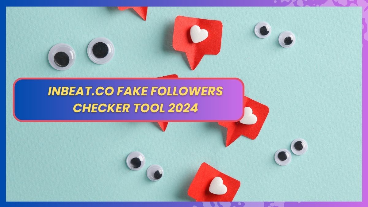 Inbeat.co Fake Followers Checker Tool 2024