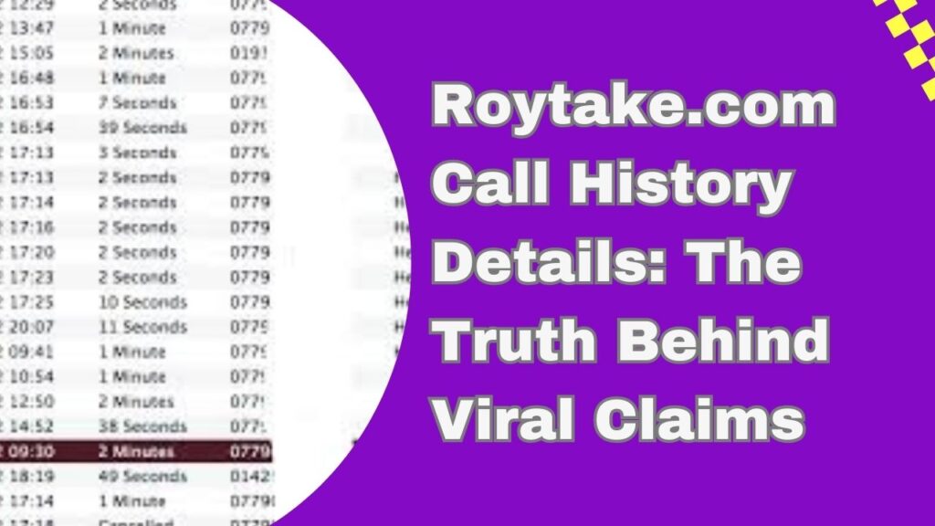 Roytake com call history details